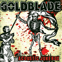 Goldblade - Acoustic Jukebox