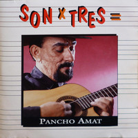 Pancho Amat - Son x tres