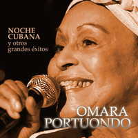 Omara Portuondo - Noche cubana y otros grandes éxitos