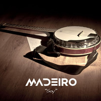 Madeiro - Soy