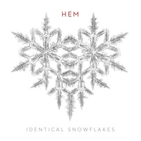Hem - Identical Snowflakes