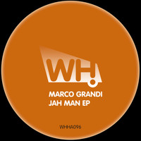 Marco Grandi - Jah Man EP
