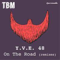 Y.V.E. 48 - On The Road (Remixes)