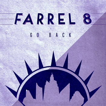 Farrel 8 - Go Back