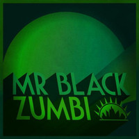 Mr Black - Zumbi