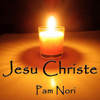 Pam Nori - Jesu Christe