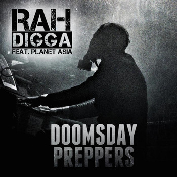 Planet Asia - Doomsday Preppers (feat. Planet Asia)