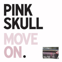 Pink Skull - Move On