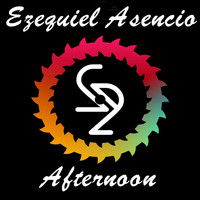 Ezequiel Asencio - Aftermoon