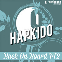 HapKido - Back on Board, Pt. 2