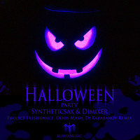 Syntheticsax & Dimixer - Halloween Party (Project Freshdance, Denis Mash & DJ Karabanov Remix)