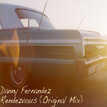 Danny Fernandez - Rendezvous (Original Mix)