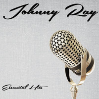 Johnnie Ray - Essential Hits