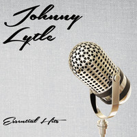 Johnny Lytle - Essential Hits