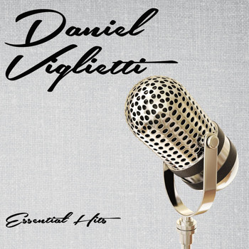 Daniel Viglietti - Essential Hits
