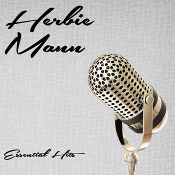 Herbie Mann - Essential Hits