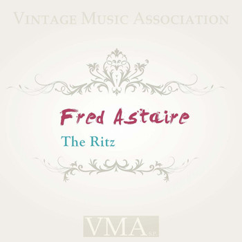 Fred Astaire - The Ritz