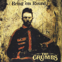 The Crumbs - Bring 'em Round