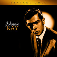 Johnnie Ray - Vintage Gold