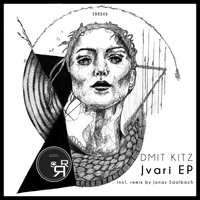Dmit Kitz - Jvari EP