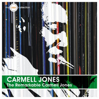 Carmell Jones - The Remarkable Carmell Jones (My Jazz Collection)