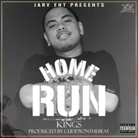 Kings - Homerun (Explicit)