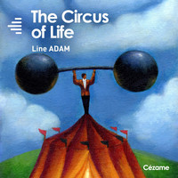Line Adam - The Circus of Life