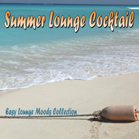 Jean-Pierre Posit - Summer Lounge Cocktail: Easy Lounge Moods Collection