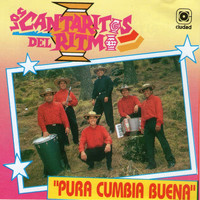 Los Cantaritos Del Ritmo - Pura Cumbia Buena