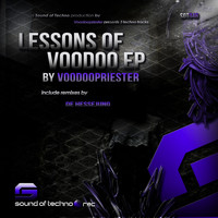 Voodoopriester - Lessons Of Voodoo EP
