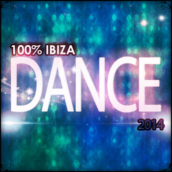 Various Artists - 100% Ibiza Dance 2014 (100 Songs Dance Electro House Minimal Dub the Best of Compilation for DJ [Explicit])