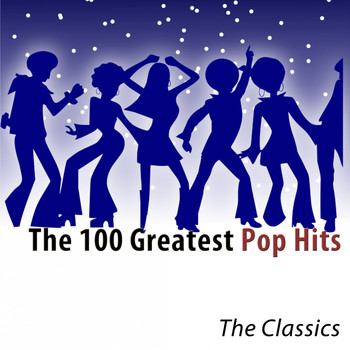 Various Artists - The 100 Greatest Pop Hits
