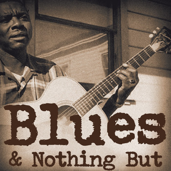 Various Artists - Blues and Nothing But