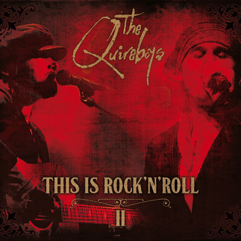 The Quireboys - This Is Rock 'n' Roll, Vol. 2