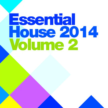 Various Artists - Essential House 2014 Vol.2