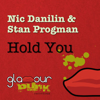 Nic Danilin, Stan Progman - Hold You