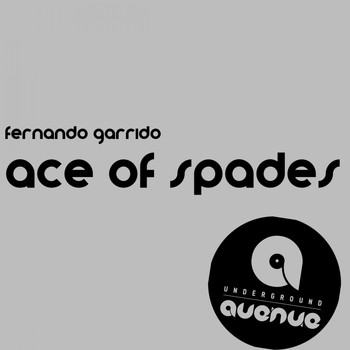 Fernando Garrido - Ace Of Spades