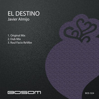 Javier Almijo - El Destino