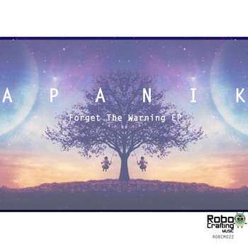 A Panik - Forget The Warning EP