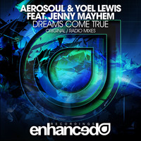 Aerosoul & Yoel Lewis feat. Jenny Mayhem - Dreams Come True