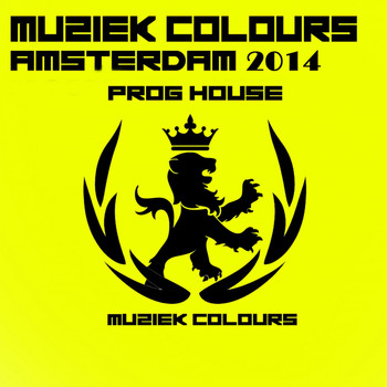 Various Artists - Muziek Colours Amsterdam 2014 Prog House
