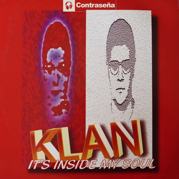 Klan - It's Inside My Soul