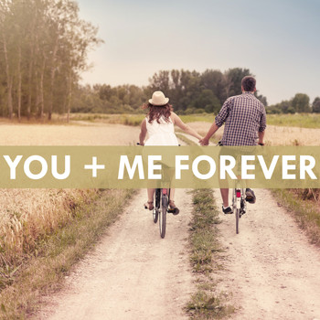 Various Artists - You and Me Forever