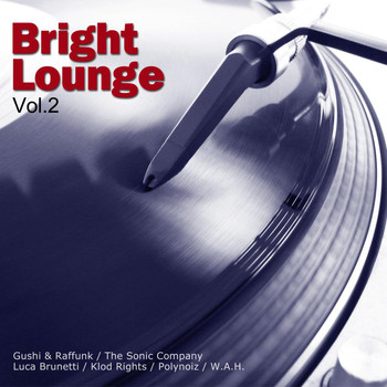 Various Artists - Bright Lounge, Vol. 2