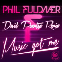 Phil Fuldner - Music Got Me (David Puentez Remix)
