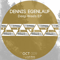 Dennis Egenlauf - Deep Weels