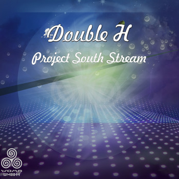 Double H - Project South Stream
