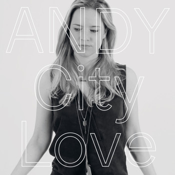 Andy - City Love - EP