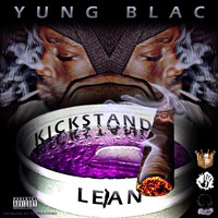 Yung Blac - Kickstand Lean - Single