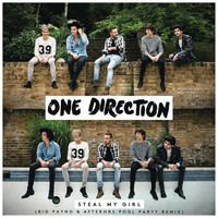 One Direction - Steal My Girl (Big Payno & Afterhrs Pool Party Remix)